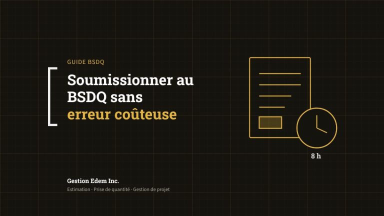BSDQ : 7 règles à connaître avant de déposer votre soumission